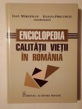 Ioan Mărginean; Iuliana Precupețu (coord.) - Enciclopedia calității vieții &icirc;n Rom&acirc;nia (2019)