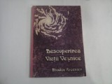 DESCOPERIREA VIETII VESNICE. Introducere in credinta crestina - Nicolae ARSENIEV
