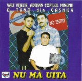 Vali Vijelie, Adrian Copilul Minune &amp; Tano - Nu Mă Uita, CDr