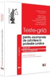 Teste-grila pentru examenele de admitere in profesiile juridice. Drept civil si drept procesual civil - Adrian Stoica