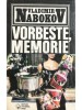 Vladimir Nabokov - Vorbeste, memorie (Editia: 1994)