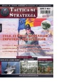 Tactica si Strategia. Numarul 06. Revista de istorie militara romaneasca si internationala