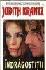 Indragostitii - Judith Krantz, roman bestseller editia 1999, 505 pagini, carti beletristica