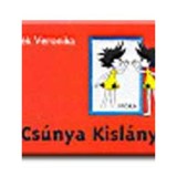 A cs&uacute;nya kisl&aacute;ny - Mar&eacute;k Veronika
