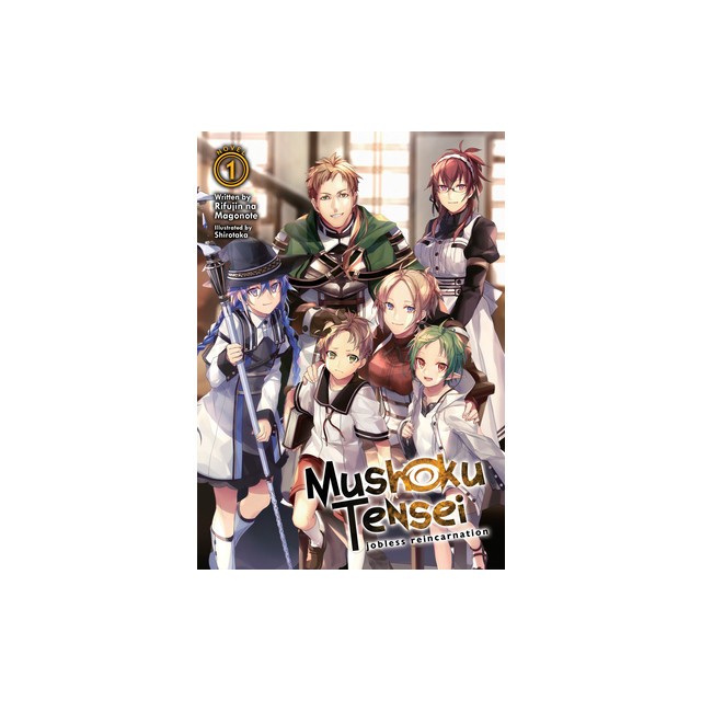 Mushoku Tensei: Jobless Reincarnation (Light Novel) Vol. 1