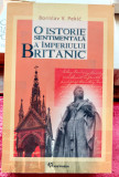 O istorie sentimentala a Imperiului Britanic - Borislav V. Pekic