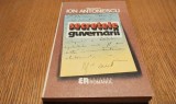 Maresal Ion Antonescu - Secretele Guvernarii (1940-1944) - Editura Romanul, 1992, 287p - Istorie Romania