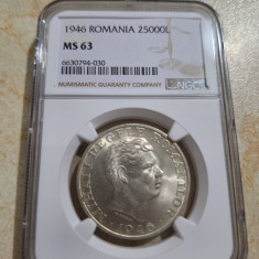 25.000 Lei 1946 - MS 63 (NGC) - regele Mihai