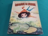 &Icirc;NTOARCEREA LUI NEGHINIȚĂ * ALEXANDRU MITRU * ILUSTRAȚII COCA CREȚOIU * 1966 * E