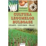 Cultura legumelor bulboase - Victor Popescu, Editura MAST