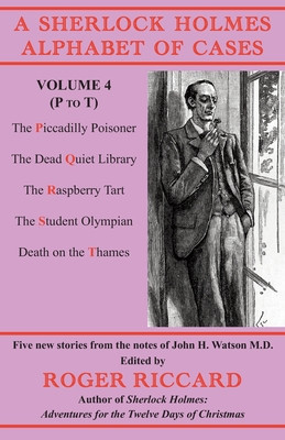 A Sherlock Holmes Alphabet of Cases Volume 4 (P to T): Five new stories from the notes of John H. Watson M.D. foto