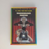 Carte "Dangereuses Photos" de R. L. Stine, Editura Bayard, Horror, Paperback, 1994, 164 Pagini, Stare Buna
