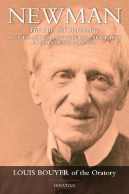 Newman: His Life and Spirituality foto