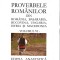 Proverbele romanilor Iuliu A. Zane v. VI Editia GCP editia Anastatica, 2004