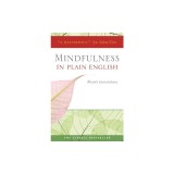 Mindfulness in Plain English: 20th Anniversary Edition