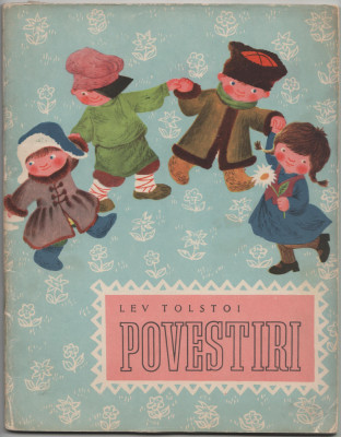 Lev Tolstoi - Povestiri (ilustratii Clelia Ottone) foto