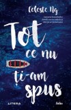 Tot ce nu ti-am spus - Paperback brosat - Celeste Ng - Roman Litera