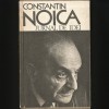 Constantin Noica - Jurnal de Idei &amp; Jurnalul de la Păltiniș - Filosofie Rom&acirc;nească - Livrare Rapida