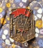 Insigna comunista din perioada regalista 1 MAI 1945