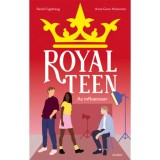 Az influenszer - Royalteen 3. - Anne Gunn Halvorsen
