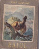 Mihail Sadoveanu - Raiul (Editie princeps)