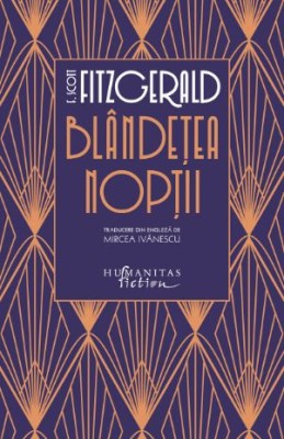 Blandetea noptii &amp;ndash; F. Scott Fitzgerald foto