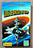 Lumea de dincolo de timp. Editura Teora, 1996 - Larry Niven