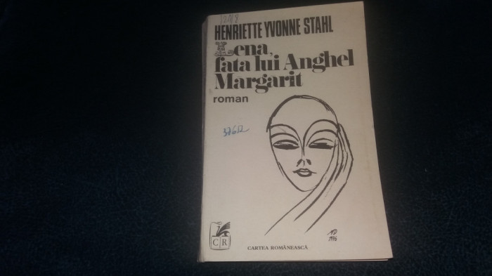HENRIETTE YVONNE STAHL - LENA FATA LUI ANGHEL MARGARIT
