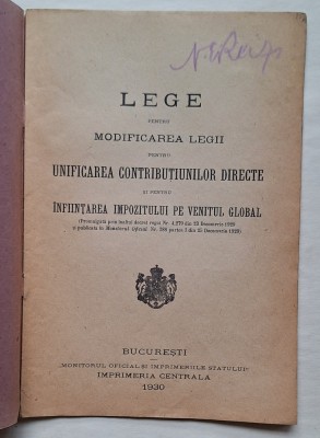 Impozitul pe venitul global &amp;ndash; lege fiscală, Imprimeria Centrală, București 1930 &amp;ndash; original foto