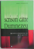 Scrisori catre Dumnezeu &ndash; Rene Guitton