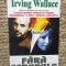 FARA SCRUPULE-IRVING WALLACE