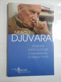 Cumpara ieftin RASPUNS CRITICILOR MEI SI NEPRIETENILOR LUI NEGRU VODA - NEAGU DJUVARA, Humanitas