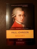 Paul Johnson - Mozart - o viață (2015)