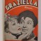 GRAZIELLA - roman de A . DE LAMARTINE , EDITIE INTERBELICA