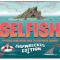 Selfish: Shipwrecked Edition