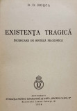 D.D. Rosca, EXISTENTA TRAGICA, Bucuresti, 1934