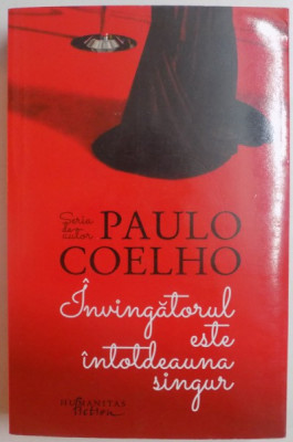 INVINGATORUL ESTE INTOTDEAUNA SINGUR de PAULO COELHO , 2014 foto