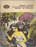 Palatul lui Almayer - Joseph Conrad, Editura Minerva, 1980, Romana, Roman