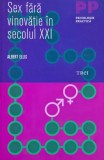 Sex fara vinovatie in secolul XXI - Albert Ellis