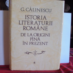 G.CALINESCU - ISTORIALITERATURII ROMANE DE LA ORIGINI PANA IN PREZENT -