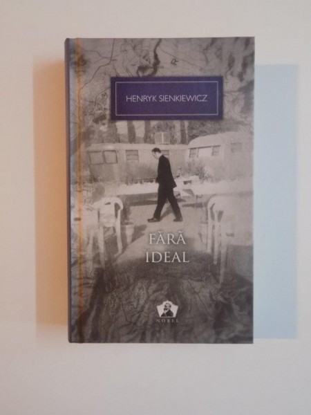 FARA IDEAL de HENRYK SIENKIEWICZ , 2012