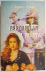 Pardaillan si Fausta &ndash; Michel Zevaco (coperta putin uzata)