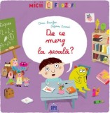 De ce merg la scoala? - Didactica Publishing House