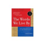 The Words We Live by: Your Annotated Guide to the Constitution