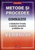 METODE SI PROCEDEE UTILIZATE IN PREDAREA LA GIMNAZIU A TRASATURILOR FORMALE, A VALORILOR SEMANTICE SI STILI-259090