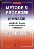 METODE SI PROCEDEE UTILIZATE IN PREDAREA LA GIMNAZIU A TRASATURILOR FORMALE, A VALORILOR SEMANTICE SI STILI-259090