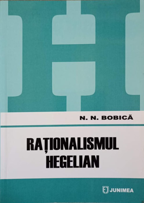 RATIONALISMUL HEGELIAN-N. N. BOBICA-239764