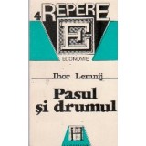 Pasul si drumul