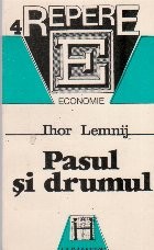 Pasul si drumul foto
