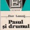 Pasul si drumul